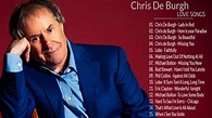 chris de burgh greast hits - Chist De Burgh The Love Songs - YouTube