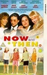 Now and Then (1995)