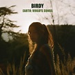 Birdy - Earth: Virgo's Songs - Reviews - Album of The Year