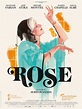 Rose - Film 2021 - AlloCiné