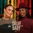 Ivete Sangalo lança single com Iza, 'Salve baby' - Rádio Costa do Sol