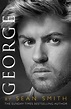 Buy George: A Memory of George Michael by Sean Smith, Books | Sanity