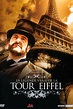 La Légende vraie de la Tour Eiffel - DvdToile