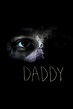 Daddy (película 2012) - Tráiler. resumen, reparto y dónde ver. Dirigida ...