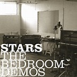 The Bedroom Demos — Stars | Last.fm