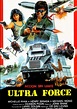 Ultra Force: Acción sin límite - película: Ver online