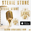 Stevie Stone- Level Up – NOW AVAILABLE on iTunes!