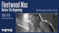 Fleetwood Mac - Rattlesnake Shake (Live) [Remastered] [Official Audio ...