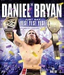 Best Buy: WWE: Daniel Bryan Just Say Yes! Yes! Yes! [2 Discs] [Blu-ray ...