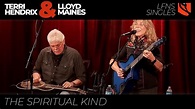 The Spiritual Kind | Terri Hendrix & Lloyd Maines - YouTube