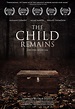 The Child Remains Streaming in UK 2017 Movie