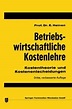 'Betriebswirtschaftliche Kostenlehre' von 'Edmund Heinen' - Buch - '978 ...