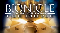 BIONICLE Mask of Light - The Movie - YouTube