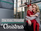 Prime Video: The Kids' Hospital at Christmas