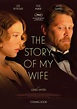 The Story of My Wife (2021) - IMDb