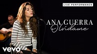 Ana Guerra - Olvídame - Live Performance | Vevo - YouTube
