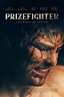 Prizefighter: The Life of Jem Belcher, 2022 Movie Posters at Kinoafisha