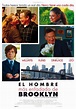 El hombre más enfadado de Brooklyn (2014) - Película eCartelera