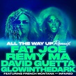 New Music: Fat Joe & Remy Ma – 'All The Way Up' (David Guetta Remix ...
