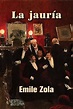 La jauria, Emile Zola | 9781533647405 | Boeken | bol.com