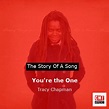 The story and meaning of the song 'You're the One - Tracy Chapman