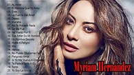 Myriam Hernandez Mix 2021 | 20 Grandes Exitos - YouTube