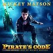 Pirate's Code: The Adventures of Mickey Matson (2014) movie poster