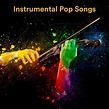 ‎Instrumental Pop Songs by Various Artists on Apple Music