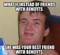 50+ Friend With Benefits Memes For Your FWB