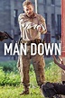 Man Down (film) - Alchetron, The Free Social Encyclopedia