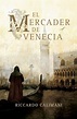 Literatura Fantástica: El Mercader De Venecia