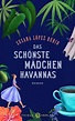 Das schönste Mädchen Havannas: Roman eBook : López Rubio, Susana ...