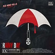 ICE NINE KILLS - Rainy Day - Reviews - Album of The Year