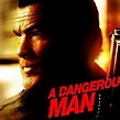 A Dangerous Man - Rotten Tomatoes