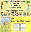 Leo the Late Bloomer Comprehension & Activity Unit | Made By Teachers