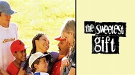 Watch The Sweetest Gift (1998) Full Movie Free Online - Plex