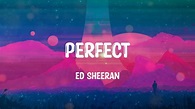 Ed Sheeran - Perfect (Mix) - YouTube