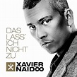 Das lass' ich nicht zu de Xavier Naidoo sur Amazon Music Unlimited