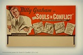 Souls In Conflict - The Billy Graham Library Blog