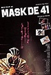 Mask de 41 (2004) - FilmAffinity