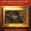 Puff Daddy & Faith Evans Featuring 112 - I'll Be Missing You (Tribute ...