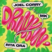 ‎Drinkin' - Single by Joel Corry, MK & Rita Ora on Apple Music