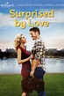 Surprised by Love (2015) - Posters — The Movie Database (TMDB)