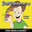 Amazon.com: Bartholemew - Stop, Look & Choose : Marina Kamen Aka Marina ...