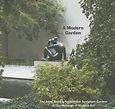 A Modern Garden: The Abby Aldrich Rockefeller Sculpture Garden at The ...