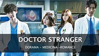 🏥 Doctor Stranger - TRAILER - De fans para fans - YouTube