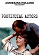 Provincial Actors (1979) - Trakt