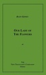 Our Lady of the Flowers eBook by Jean Genet - EPUB | Rakuten Kobo ...