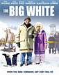 Poster zum Film The Big White – Immer Ärger mit Raymond - Bild 1 auf 12 ...