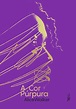 Livro - A cor púrpura (Edição especial) - Livros de Literatura ...